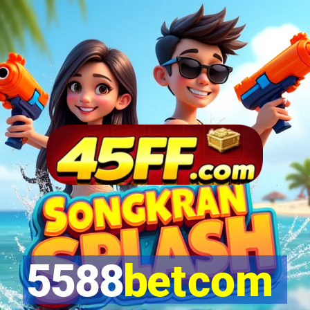 5588betcom