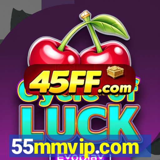55mmvip.com