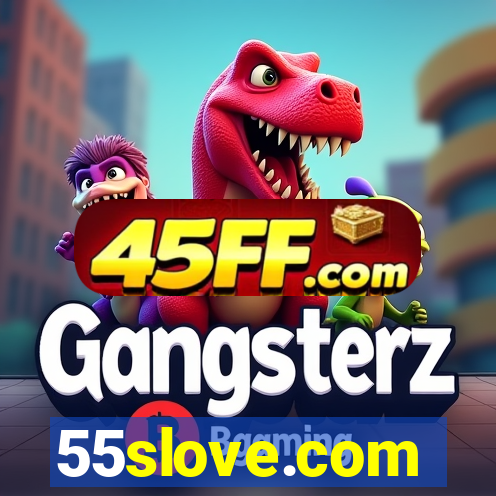 55slove.com