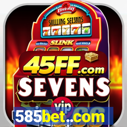 585bet..com