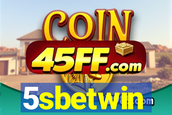 5sbetwin