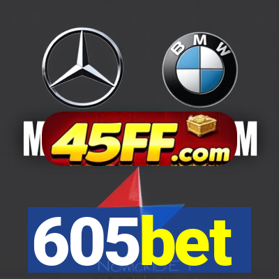 605bet