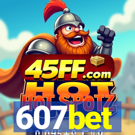 607bet