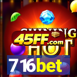 716bet