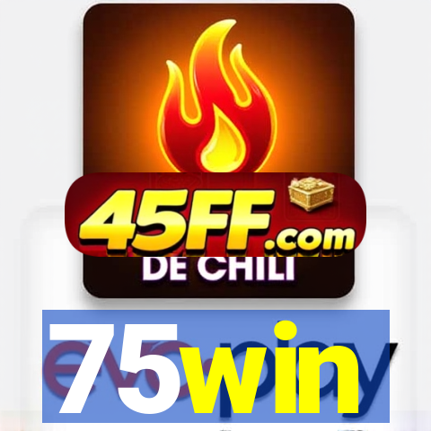 75win