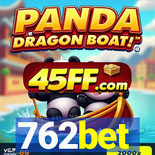 762bet