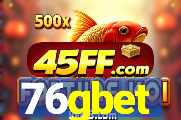 76gbet