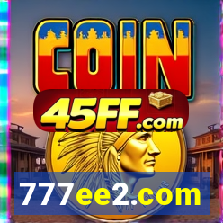 777ee2.com