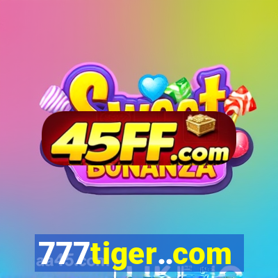 777tiger..com