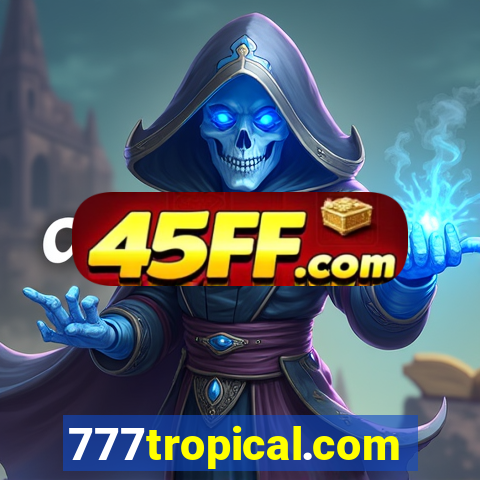 777tropical.com