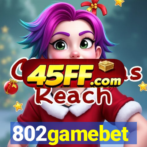 802gamebet