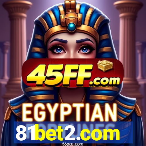 81bet2.com
