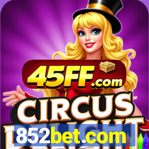 852bet.com
