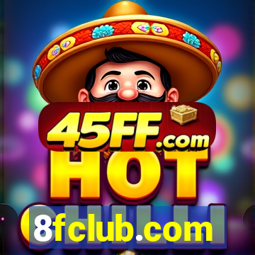 8fclub.com