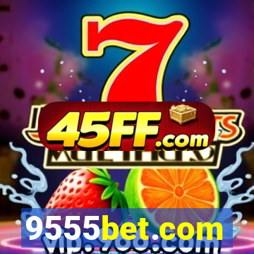 9555bet.com