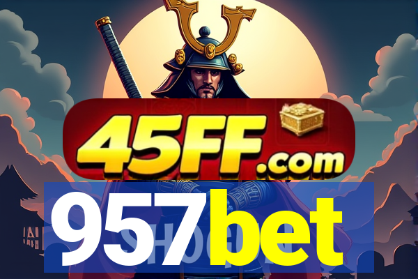 957bet