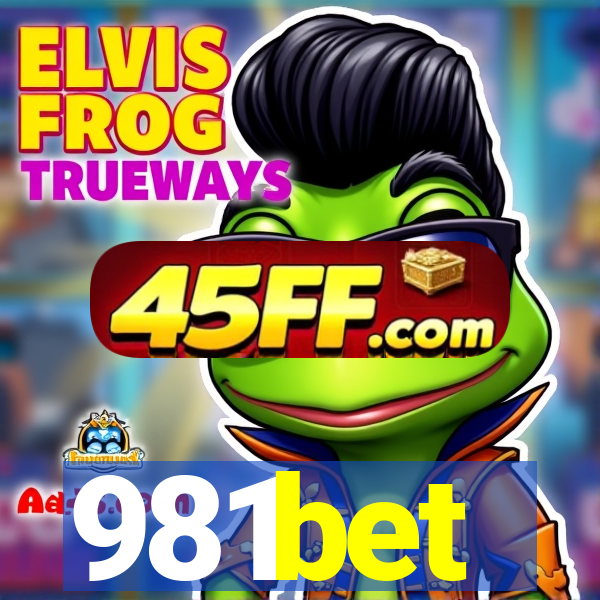 981bet