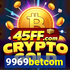 9969betcom