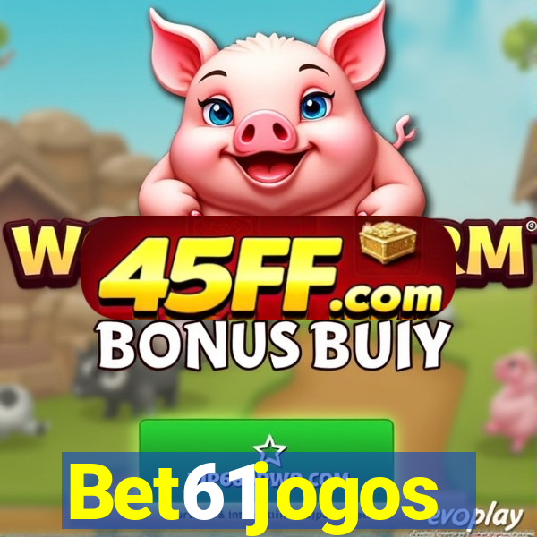 Bet61jogos