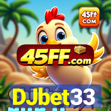 DJbet33