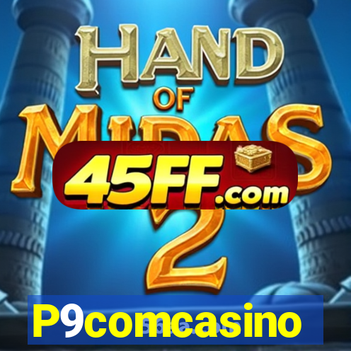 P9comcasino