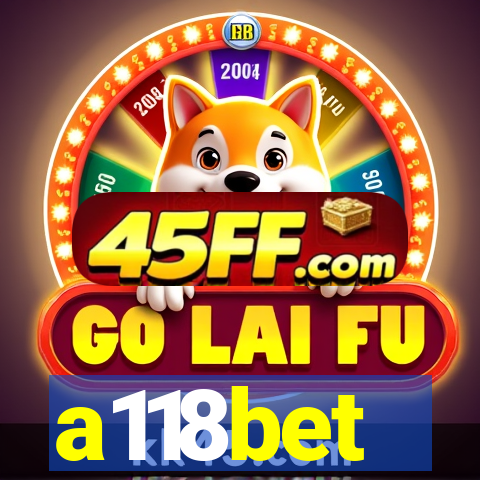 a118bet