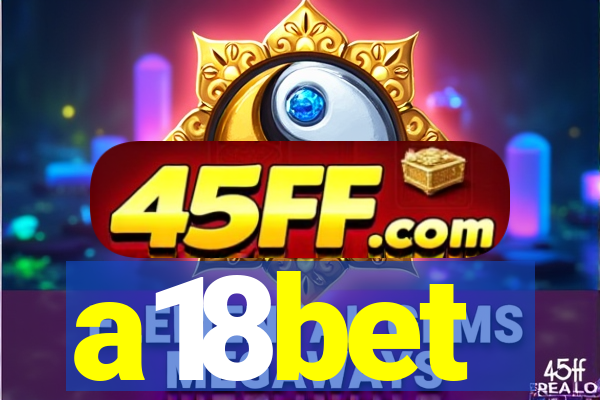 a18bet