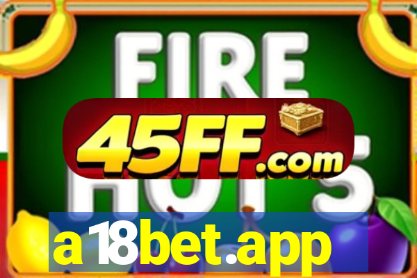 a18bet.app