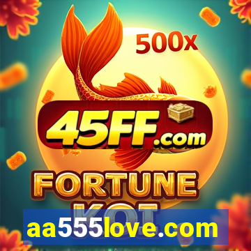 aa555love.com