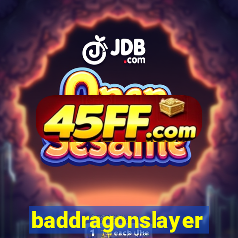 baddragonslayer