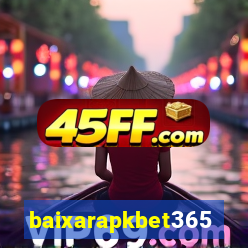 baixarapkbet365