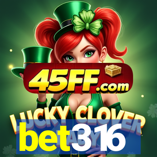 bet316
