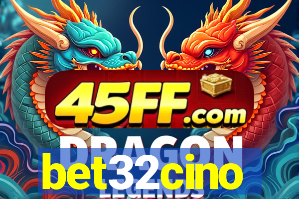 bet32cino