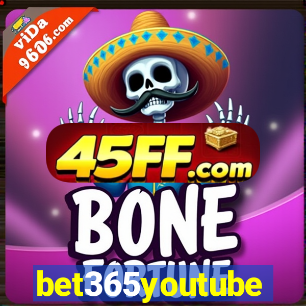 bet365youtube