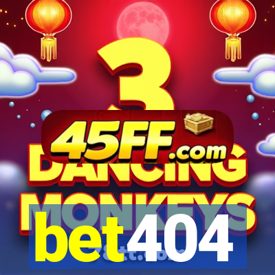 bet404