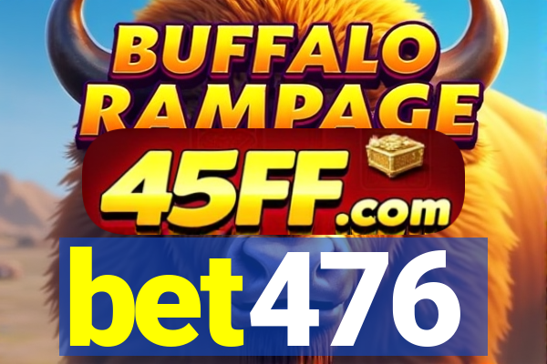 bet476