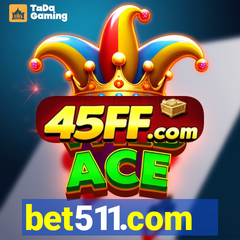 bet511.com