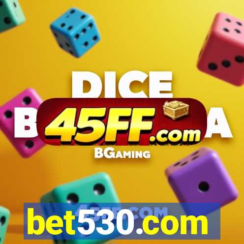 bet530.com
