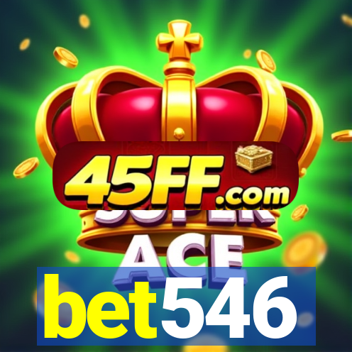 bet546