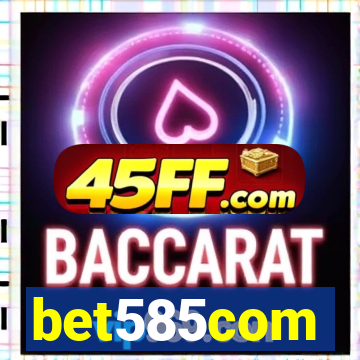 bet585com