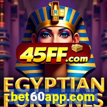 bet60app.com