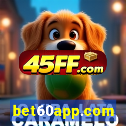 bet60app.com