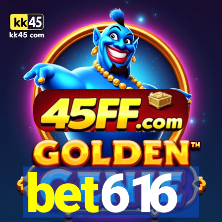 bet616