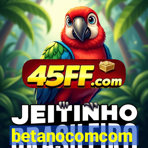 betanocomcom