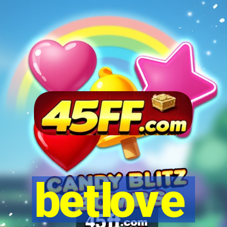 betlove