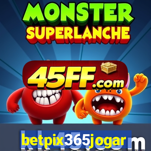 betpix365jogar