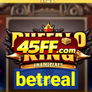 betreal