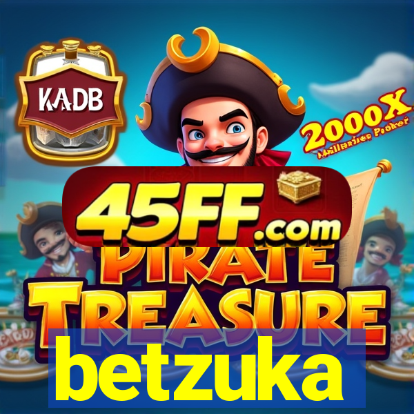 betzuka