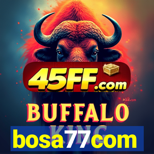 bosa77com