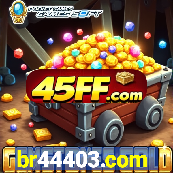 br44403.com
